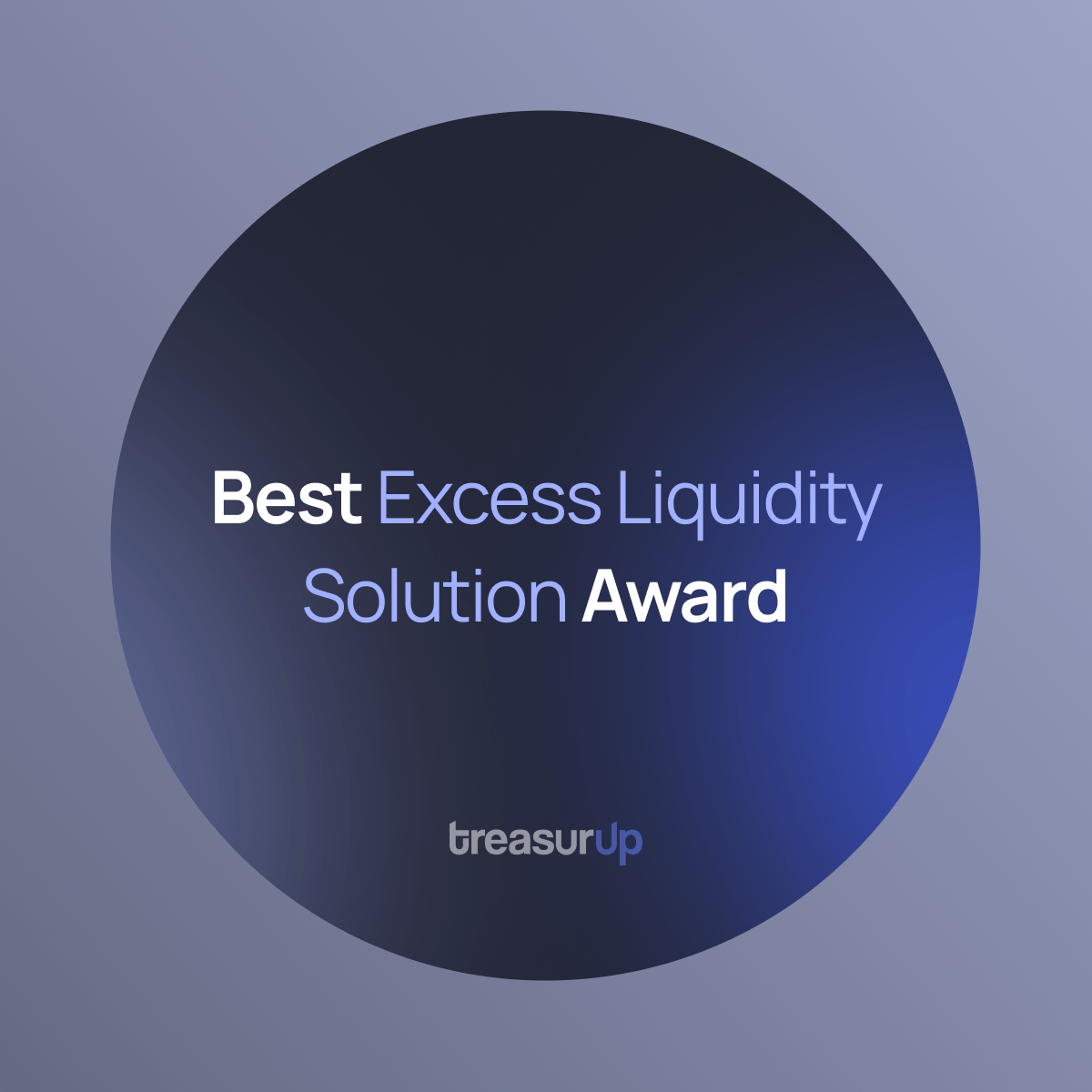 TreasurUp receiving the Best Excess Liquidity Solution Award from Global Finance