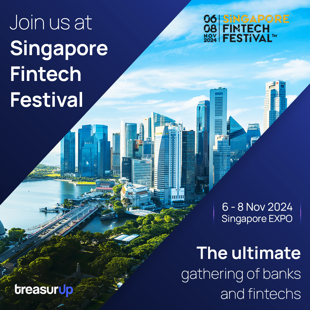 TreasurUp at Singapore FinTech Festival 2024, showcasing digital transformation solutions for banks, including FX Hedging, Liquidity Management, Cash Visibility, Forecasting, and Payments Workflow.